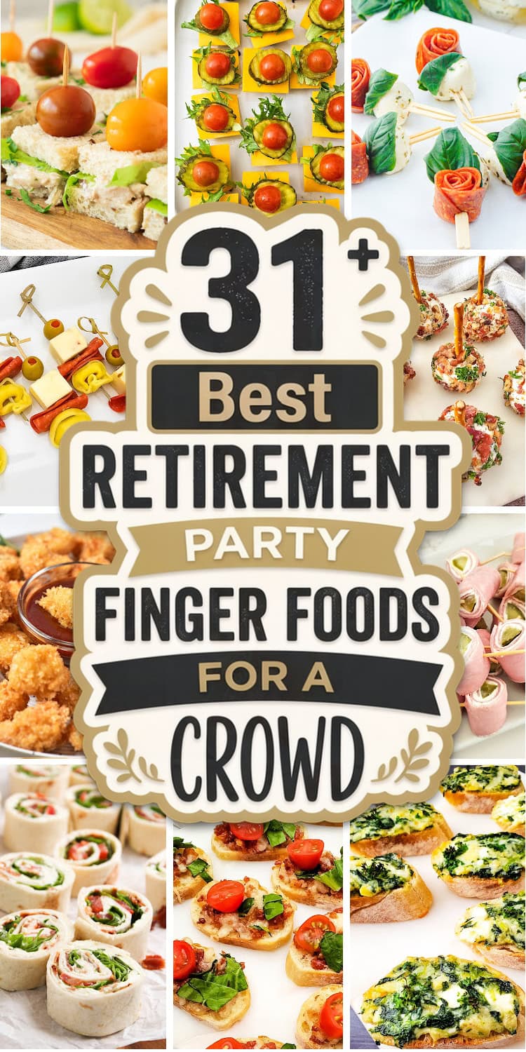 Retirement Menu 31 Retirement Party Finger Food Ideas - Bite-Sized Bash