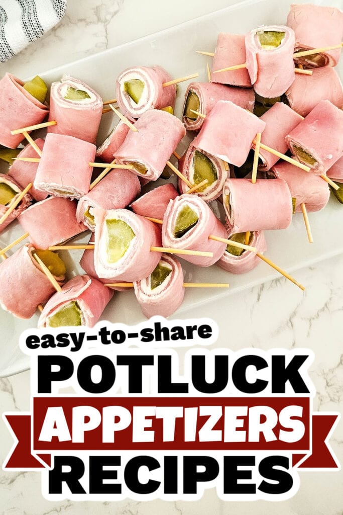 Potluck Appetizers -Pickle Ham Rolls