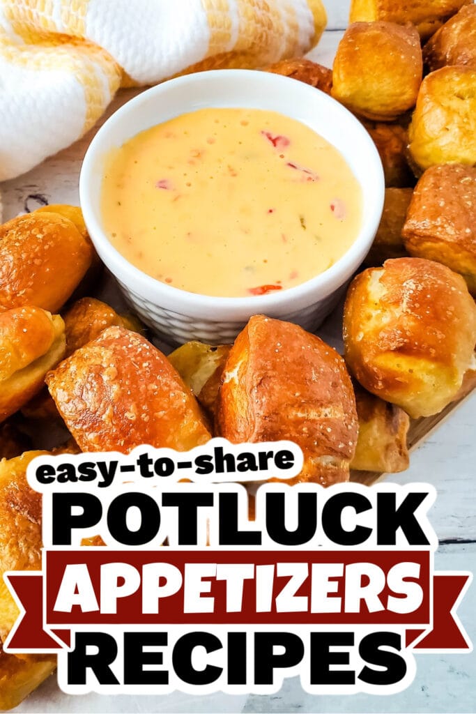 Potluck Appetizers - Soft Pretzel Bites with Cheesy Dip