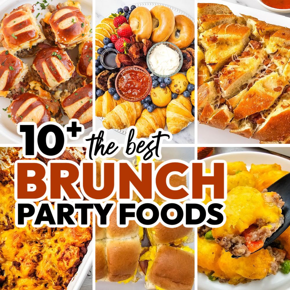 Over-the-Top Brunch Party Food Ideas