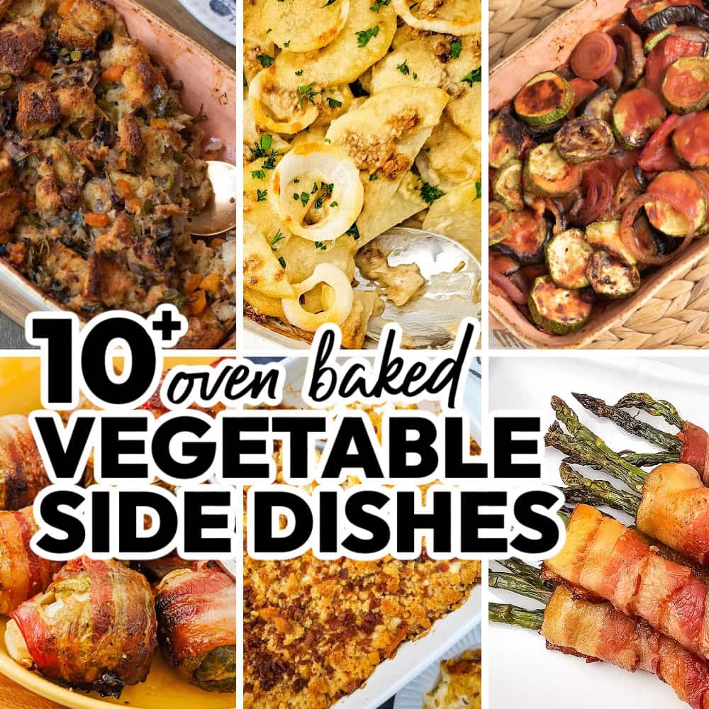 Easy Oven-Baked Vegetable Side Dishes