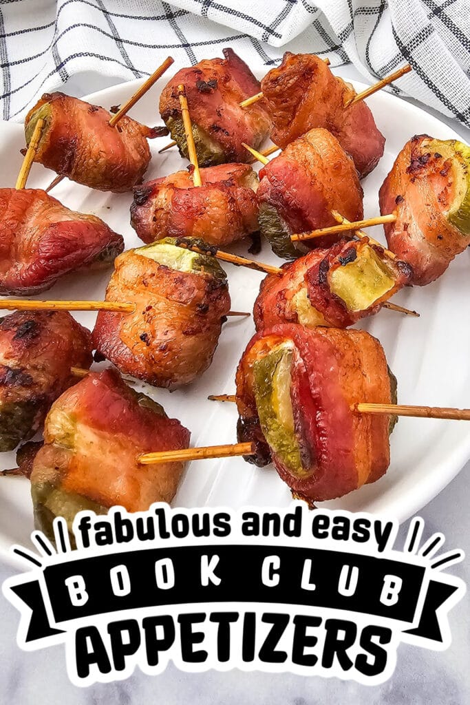 book club appetizers - Bacon Wrapped Dilly Bites