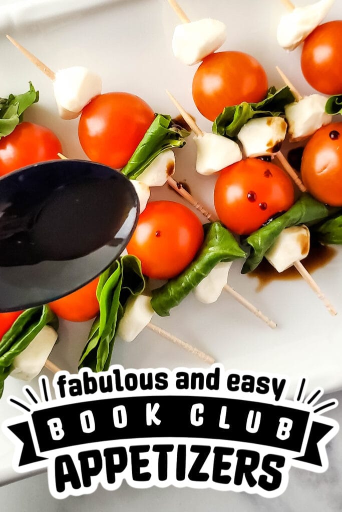 book club appetizers - Luxurious Caprese Skewers