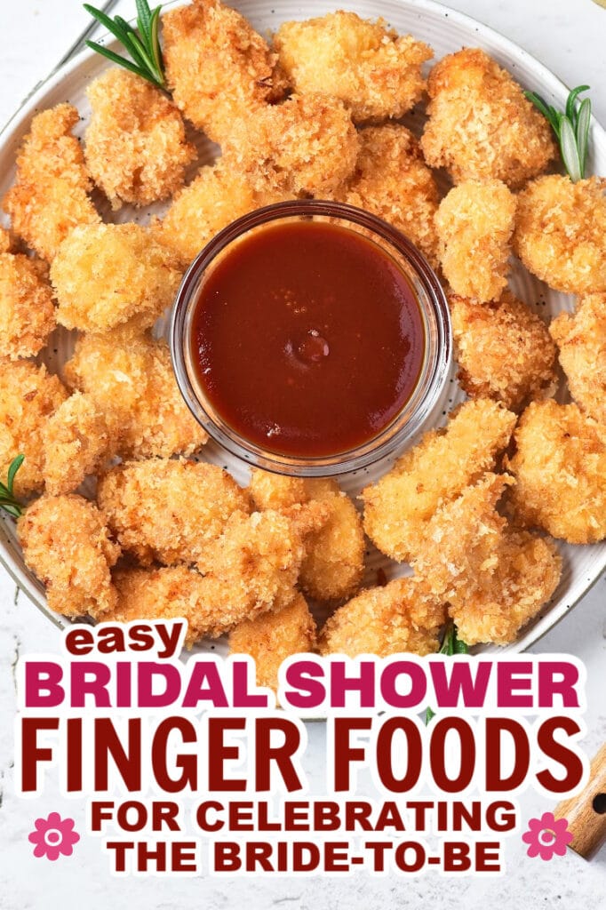 bridal shower finger foods- Popcorn Chicken Bites