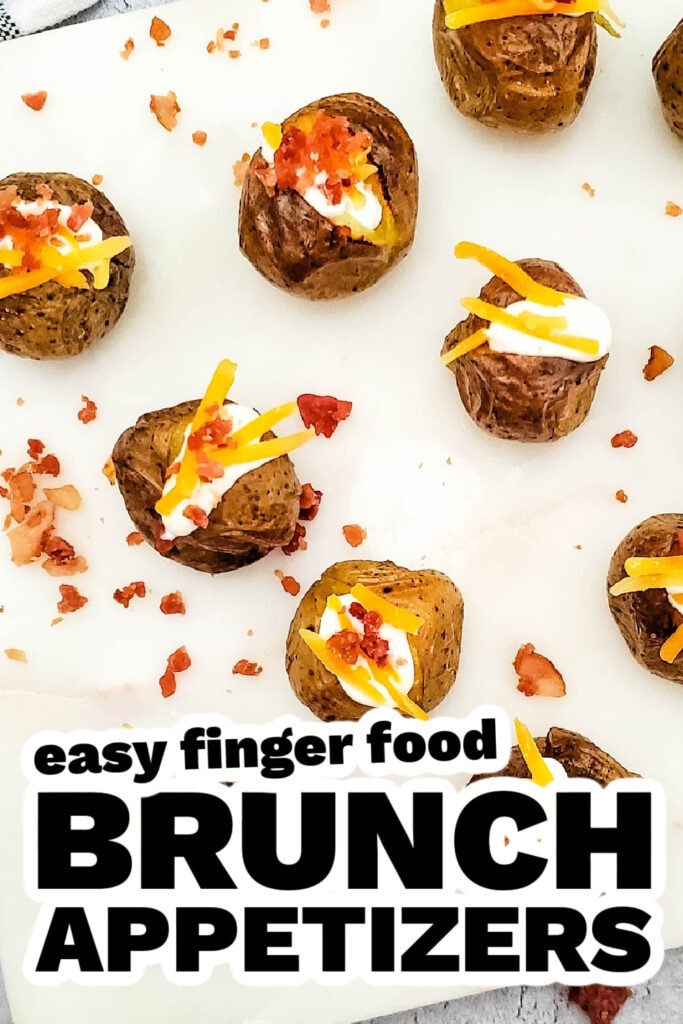 brunch appetizers -Loaded Mini Baked Potato Bites