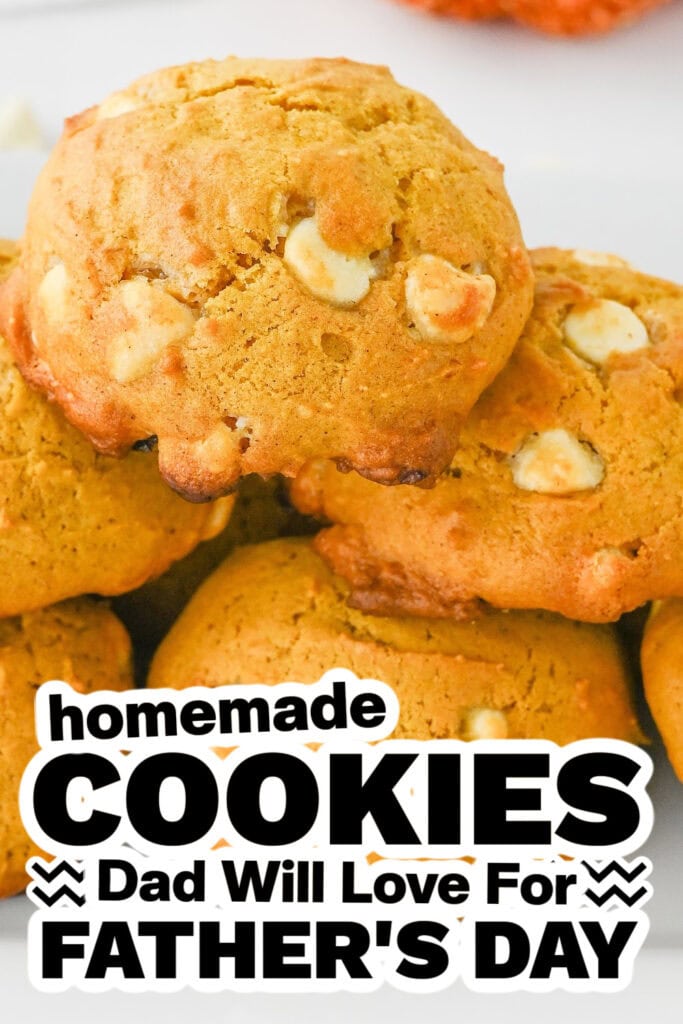 cookies for father's day - Pumpkin White Chocolate Chip Cookies copy