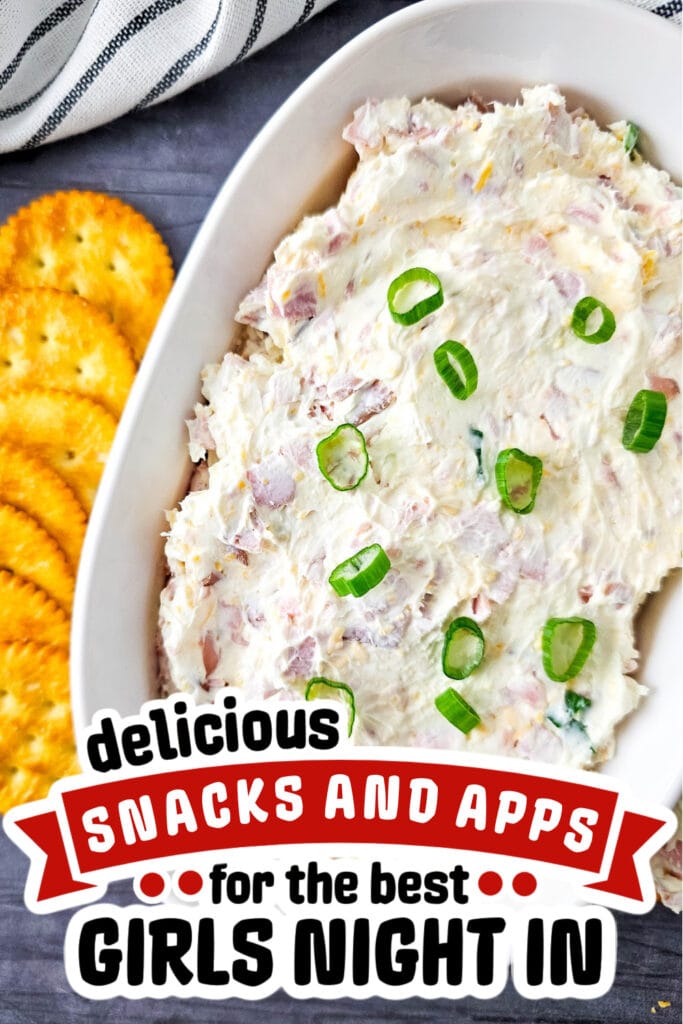 girls night snacks -Cheesy Ham Dip