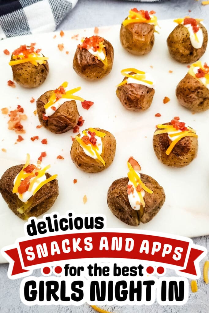 girls night snacks -Loaded Mini Baked Potato Bites