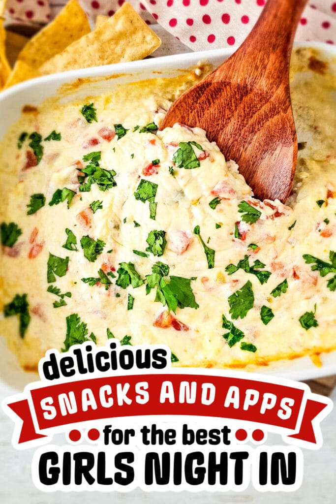 girls night snacks -Oven-Baked Queso Dip