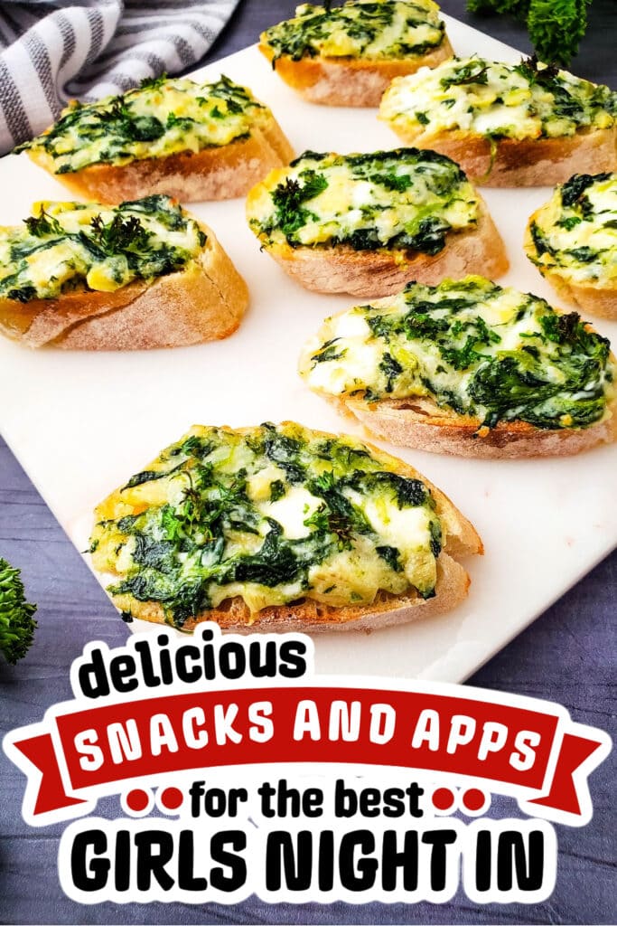 girls night snacks -Spinach Artichoke Crostini