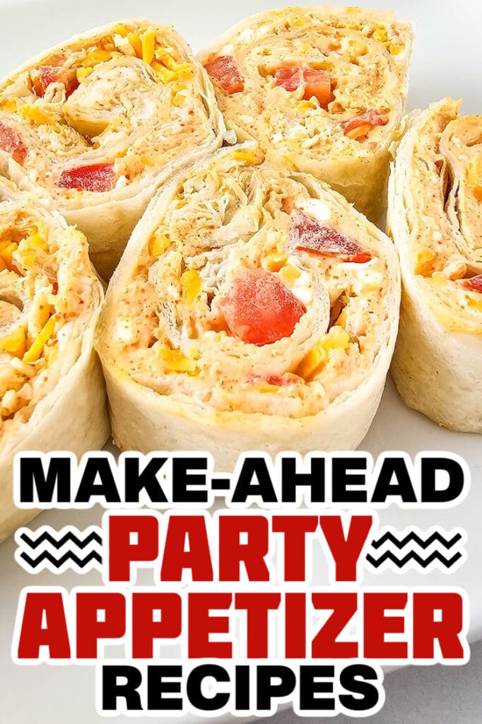 make ahead appetizer -Chicken Taco Pinwheels