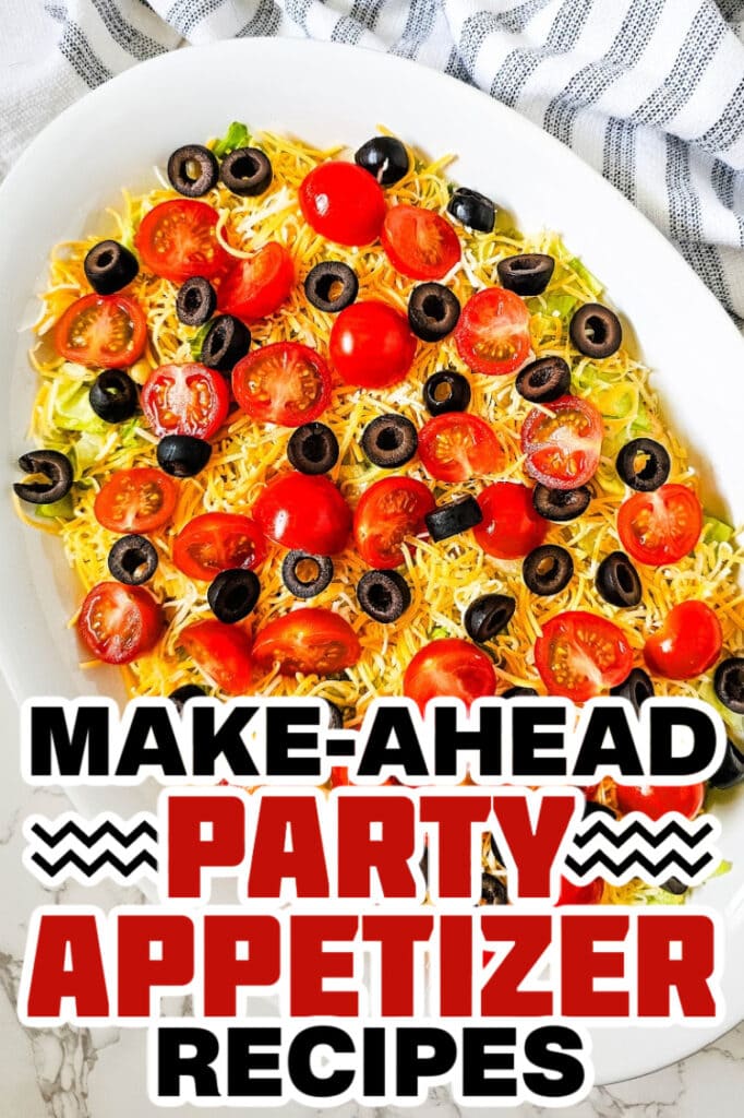 make ahead appetizer -Classic Taco Dip