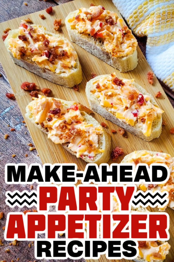make ahead appetizer - Pimento Cheese and Bacon Crostini