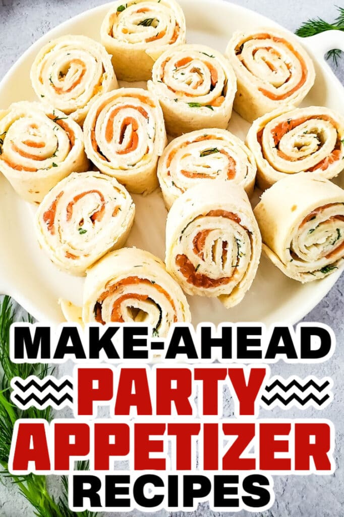 make ahead appetizer-Smoked Salmon Pinwheels