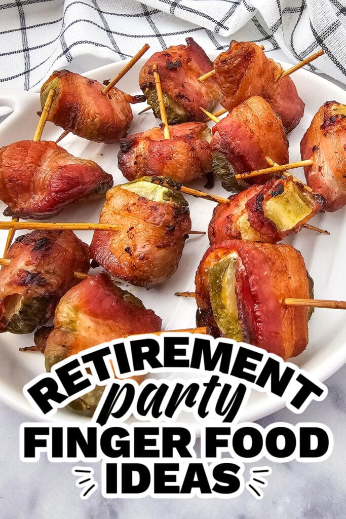 retirement party finger food ideas - Bacon Wrapped Dilly Bites