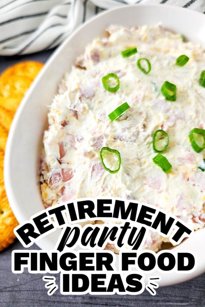 retirement party finger food ideas -Cold Cheesy Ham Dip
