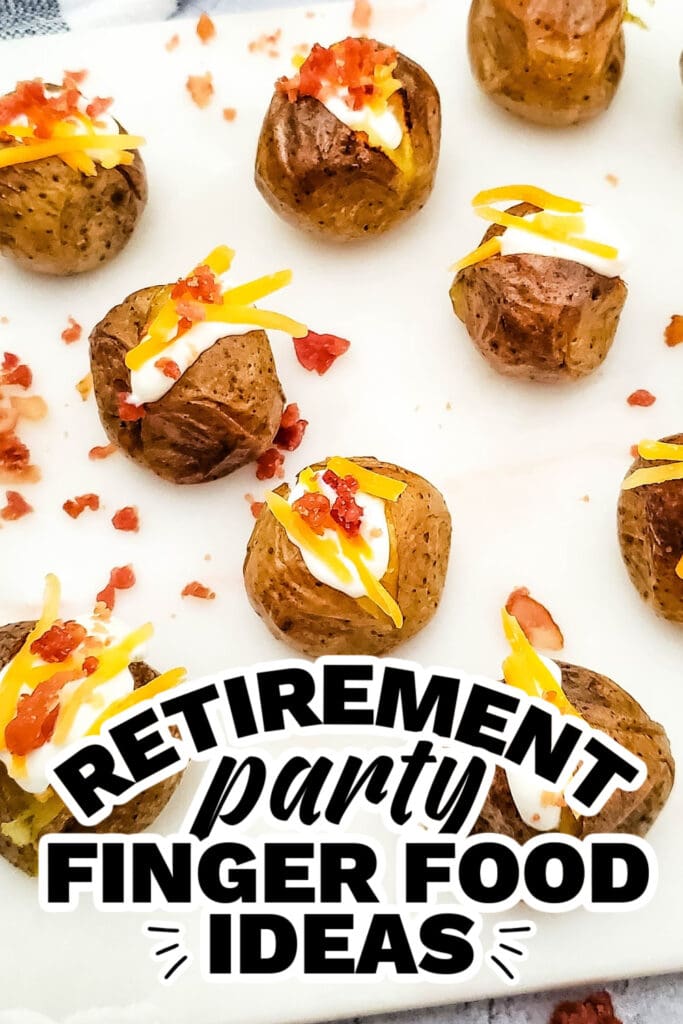 retirement party finger food ideas - Loaded Mini Baked Potato Bites