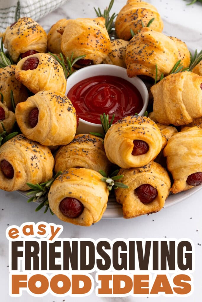 Friendsgiving Food Ideas-Mini Piggies in a Blanket