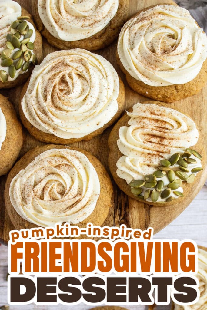 Pumpkin-Inspired Friendsgiving Dessert- Pumpkin Cookies