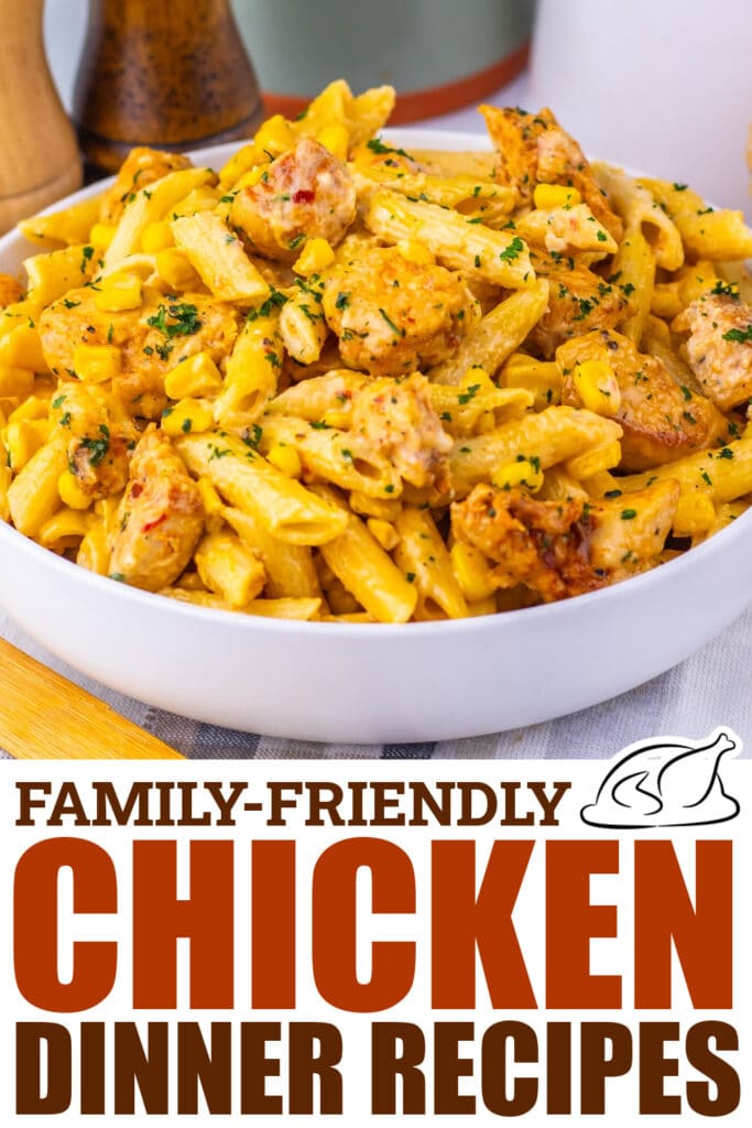 chicken dinner recipes -Creamy Cajun Corn Chicken Pasta