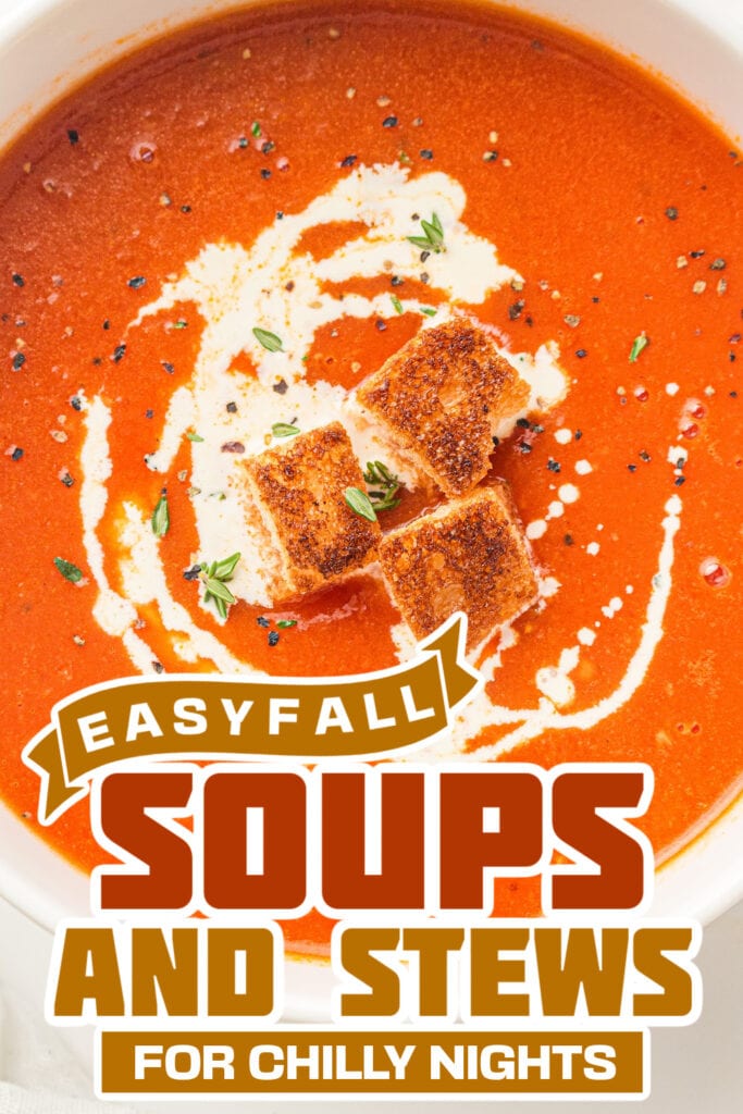 fall soups and stews -Easy Tomato Soup