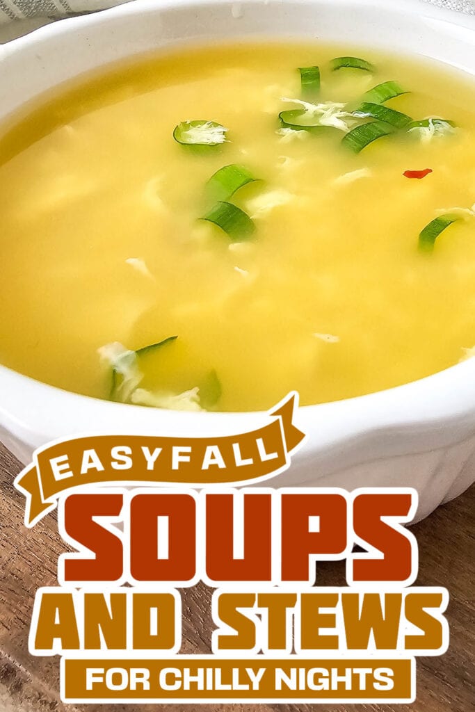 fall soups and stews -Homemade Egg Drop Soup