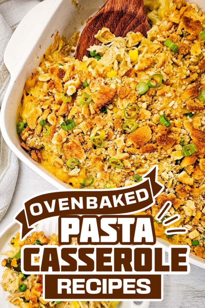 pasta casserole recipes - Chicken Noodle Casserole