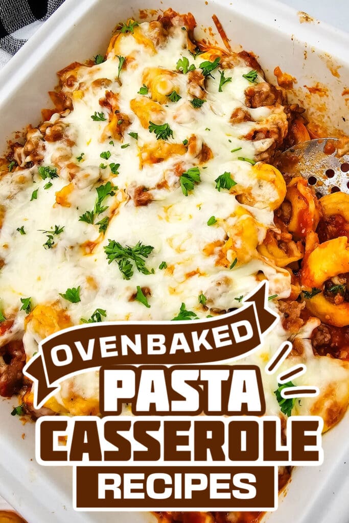 pasta casserole recipes - Italian Sausage Tortellini Casserole