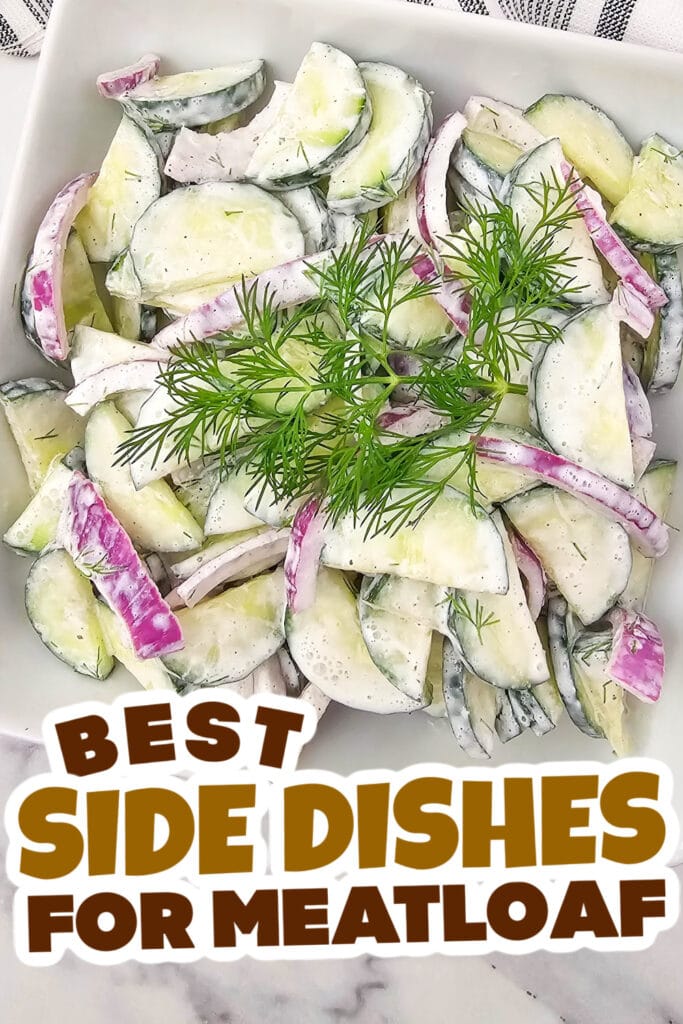 side dishes for meatloaf - Creamy Cucumber Salad