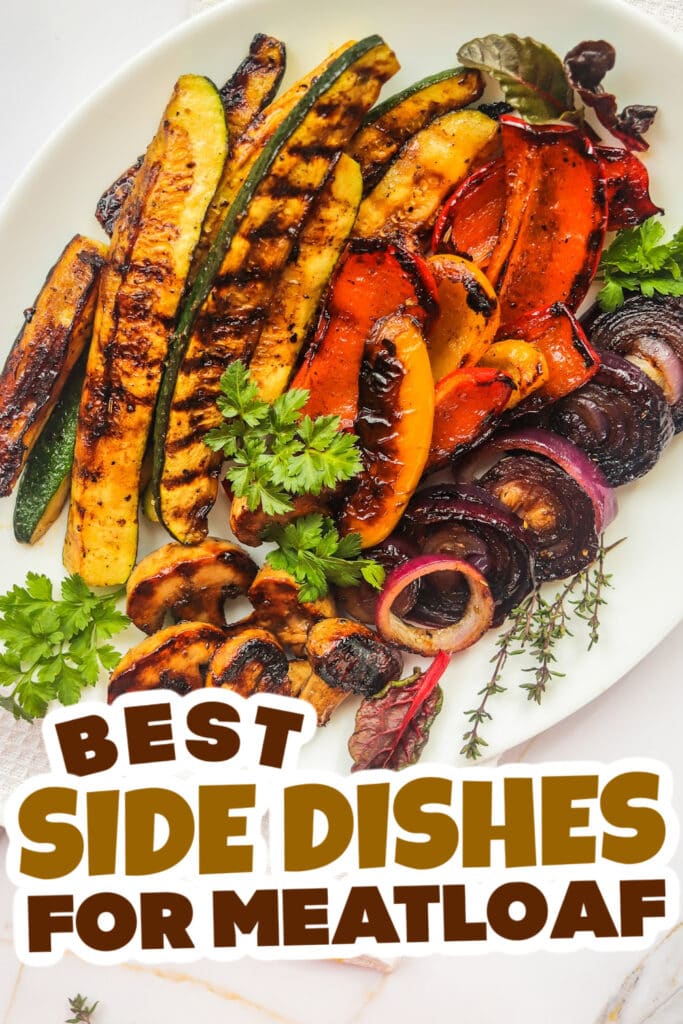 side dishes for meatloaf - Grilled Vegetables with Balsamic Vinegar & Herbs