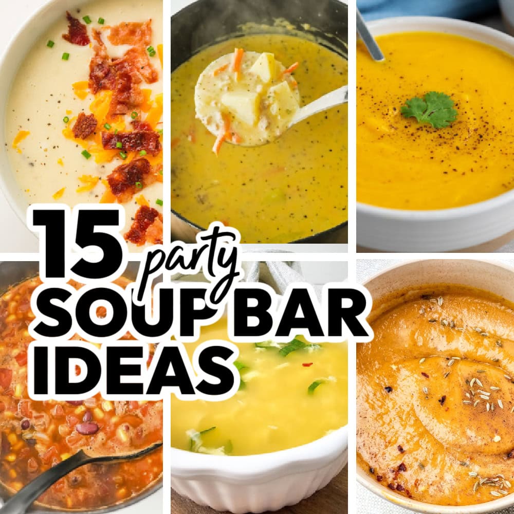 soup bar ideas for party