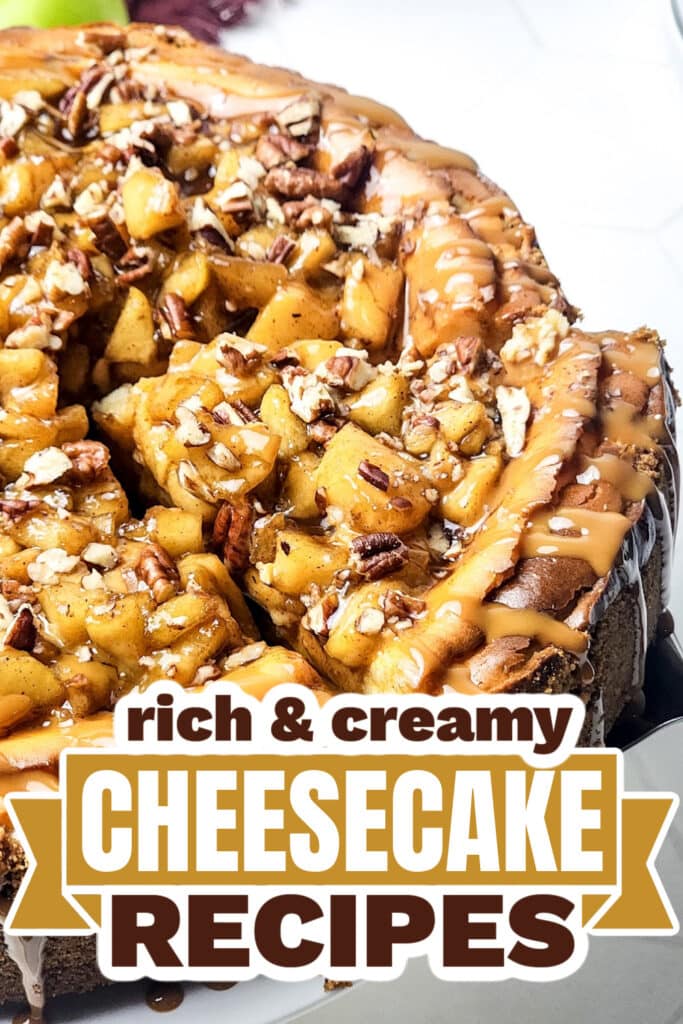 Cheesecake Recipes-Caramel Apple Cheesecake