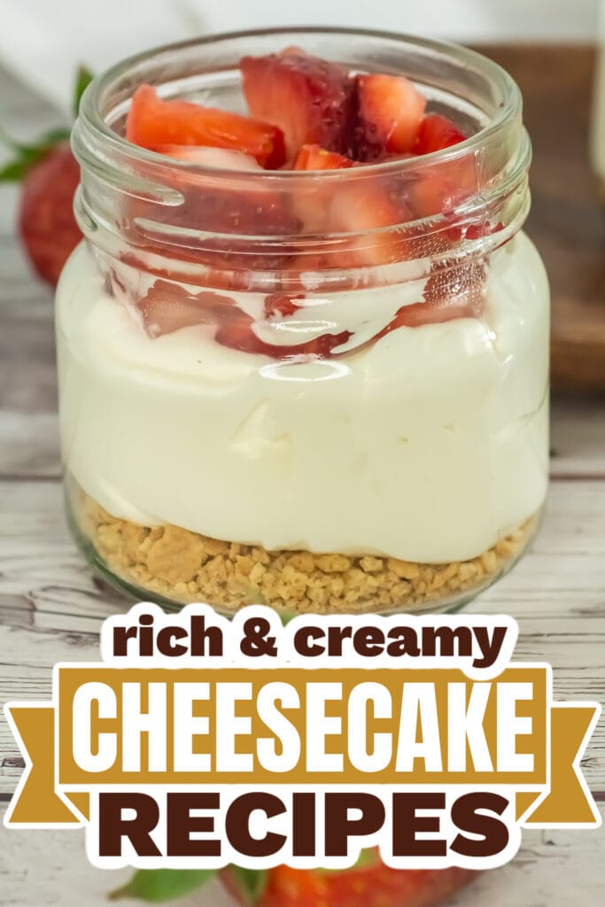 Cheesecake Recipes-Cheesecake Parfaits