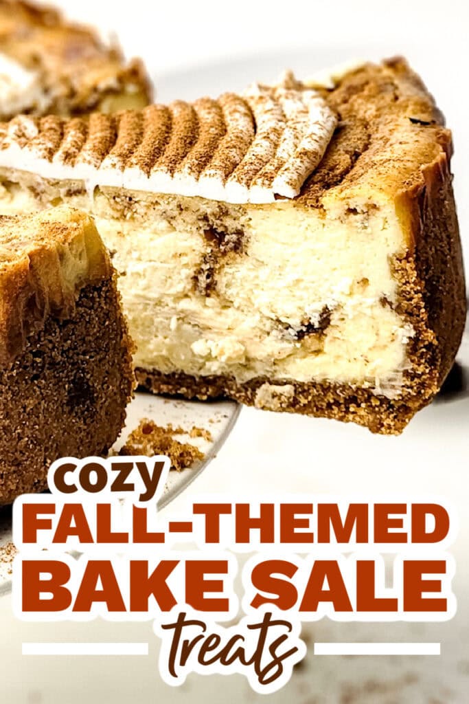 Fall Bake Sale Treats- Creamy Cinnamon Roll Cheesecake