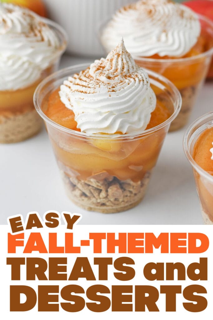 Fall Treats and Desserts- Apple Pie in a Cup