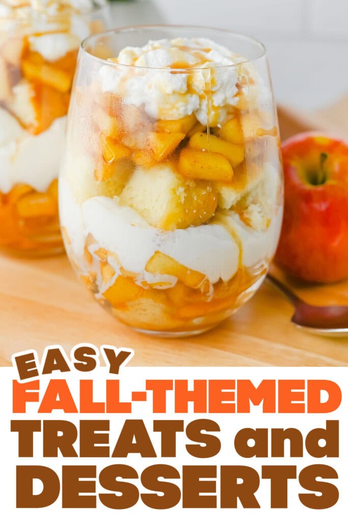 Fall Treats and Desserts- Layered Caramel Apple Trifle Cups