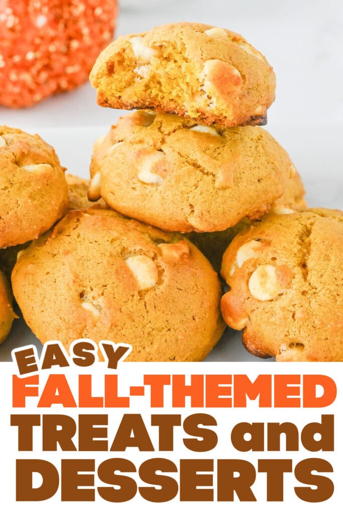 Fall Treats and Desserts- Pumpkin White Chocolate Chip Cookies This Fall