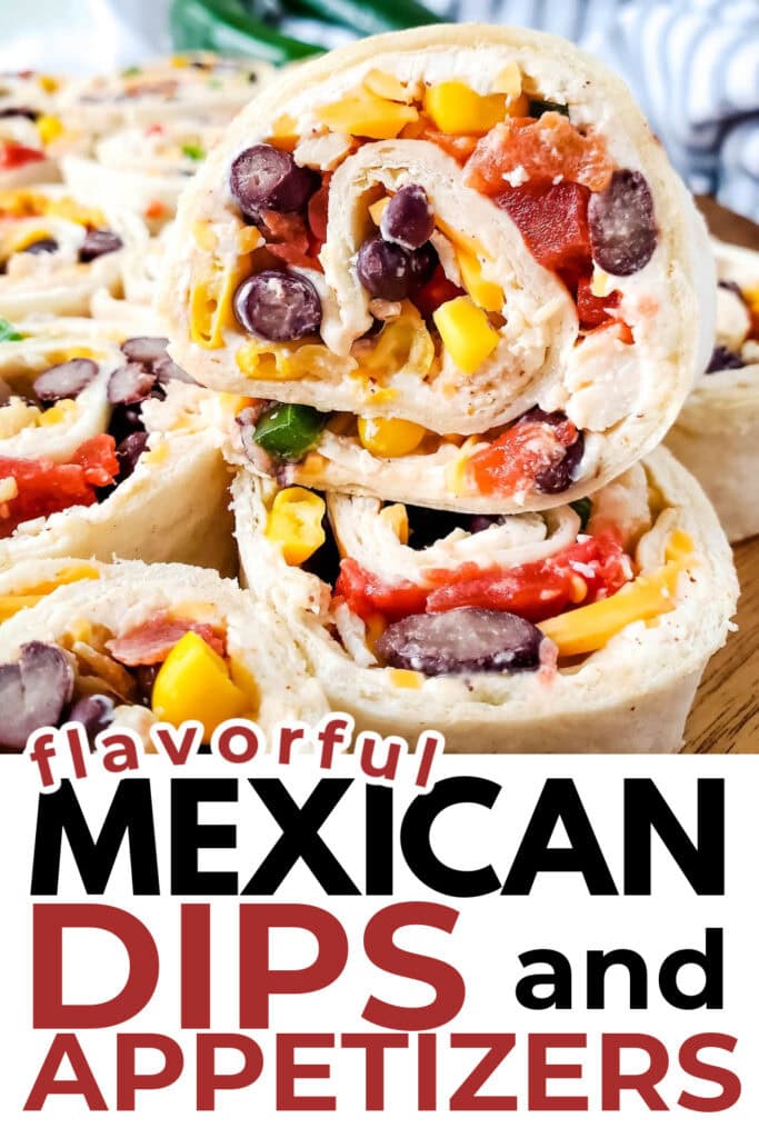 Mexican-Inspired Dips and Appetizers-Southwest Chicken Pinwheels