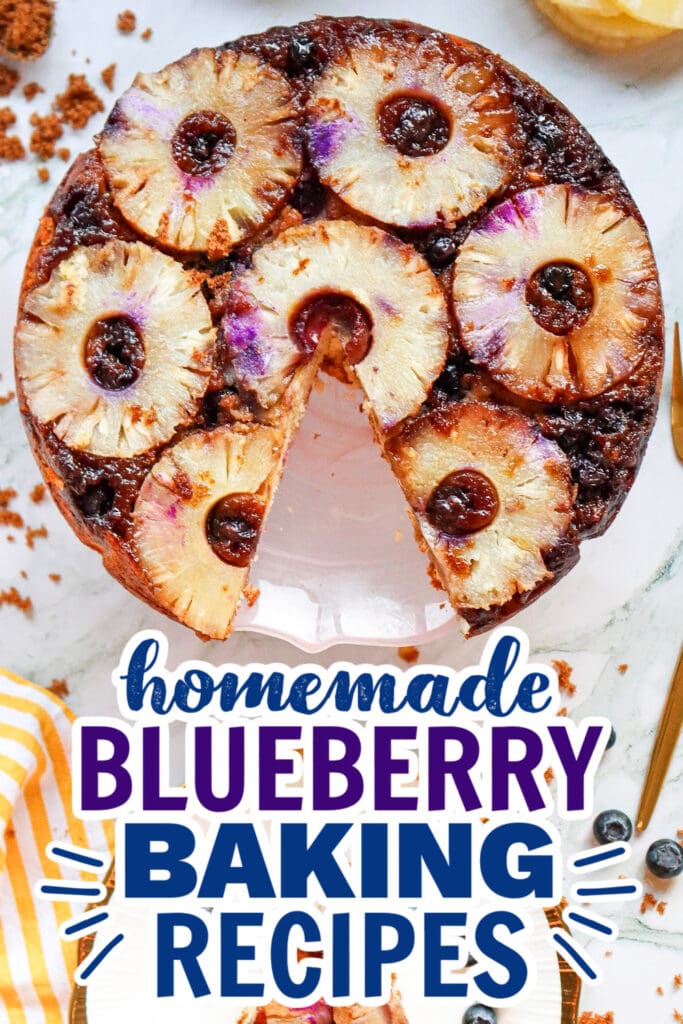 blueberry baking recipes -Pineapple Upside Down Cake with Blueberries