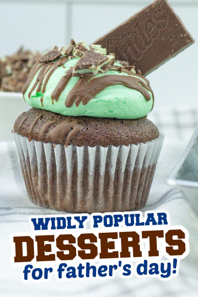 desserts for father's day - Andes Mint Chocolate Cupcakes