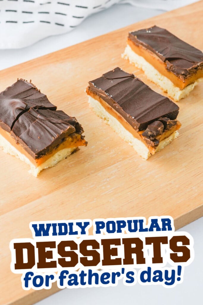 desserts for father's day - Homemade Twix Bars