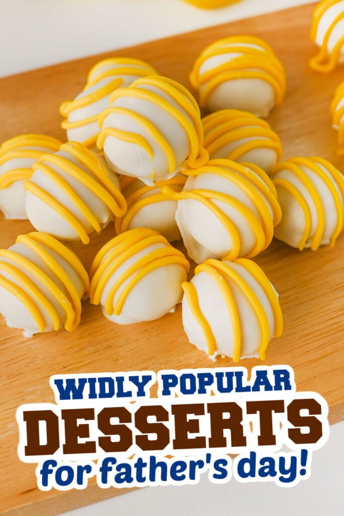 desserts for father's day - No Bake Lemon Oreo Balls