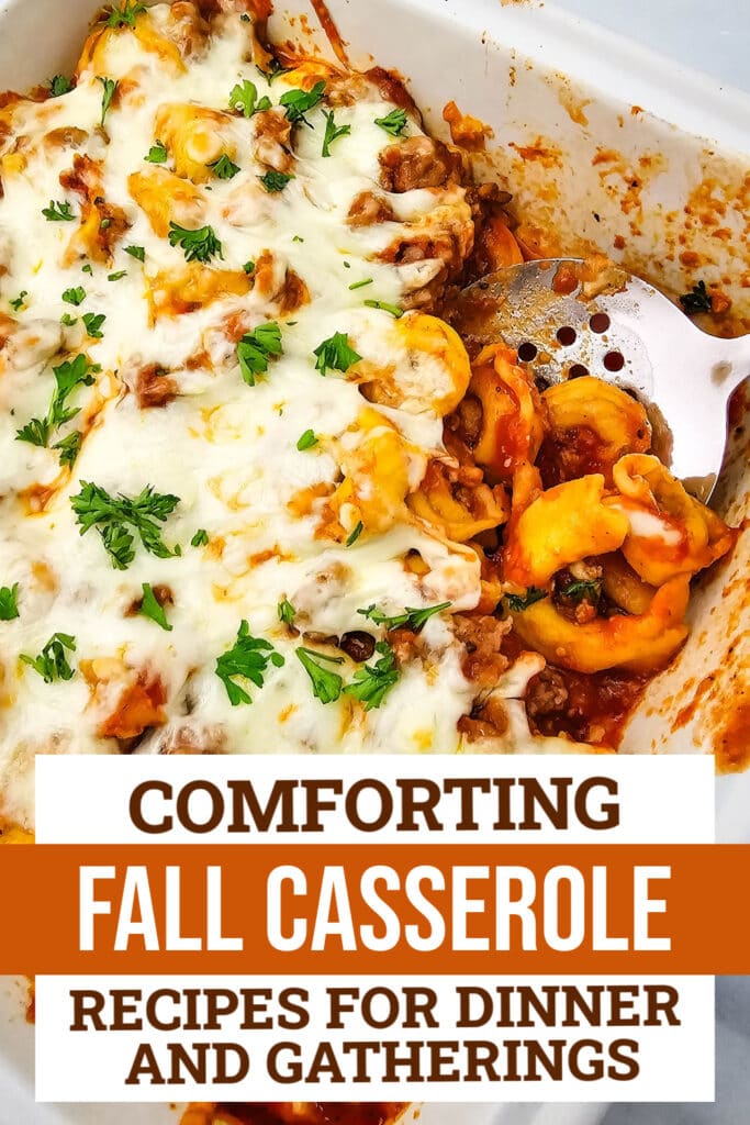 fall casserole recipes - Italian Sausage Tortellini Casserole