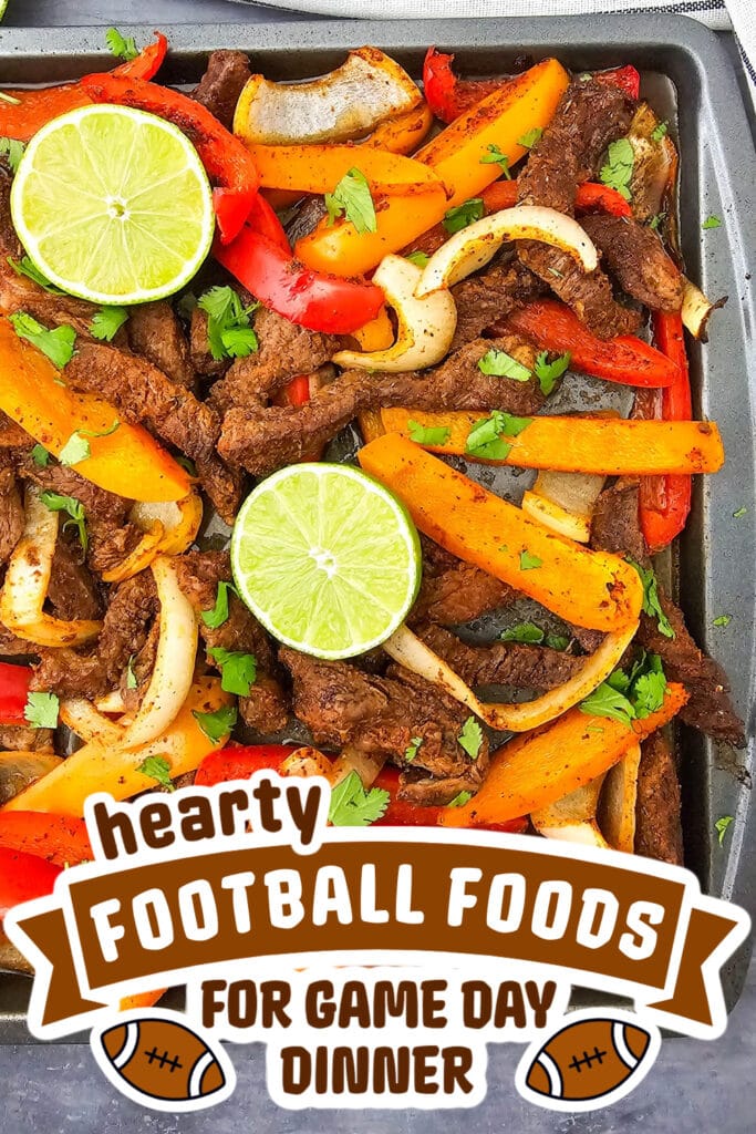 football food ideas -Sheet Pan Steak Fajitas