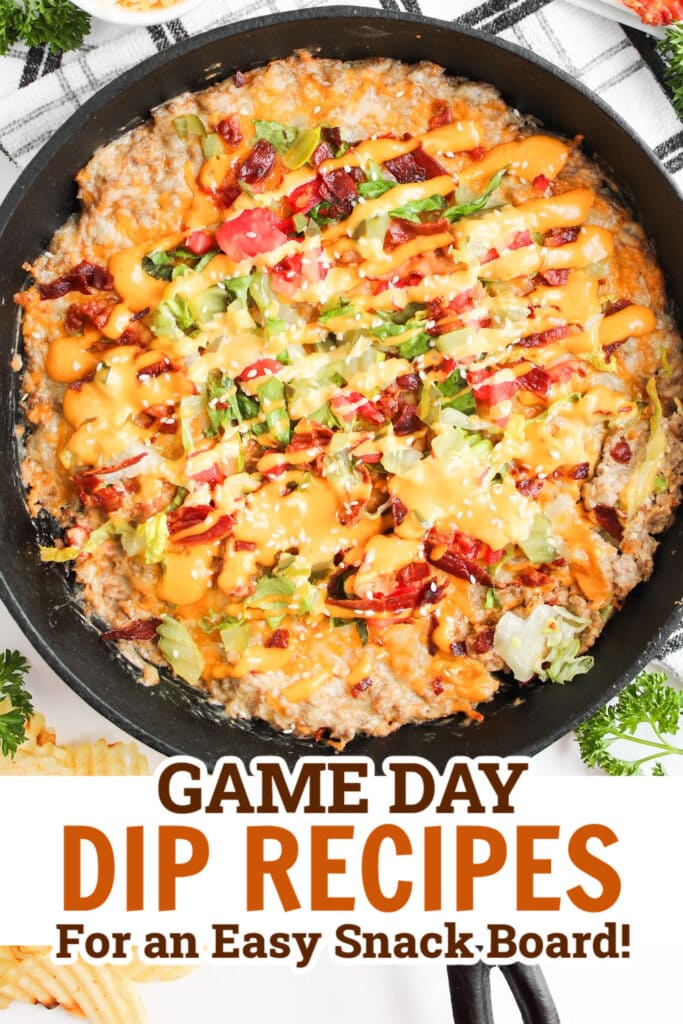 game day dips - Cheeseburger Dip