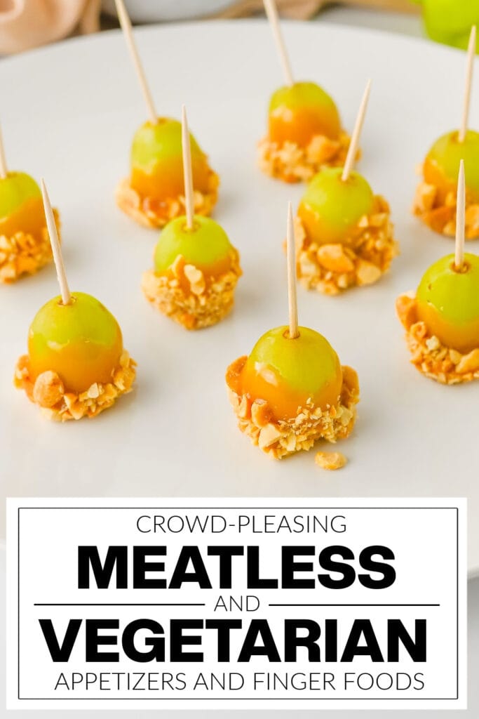 meatless and vegetarian appetizers - Caramel-Dipped Grapes with Peanuts