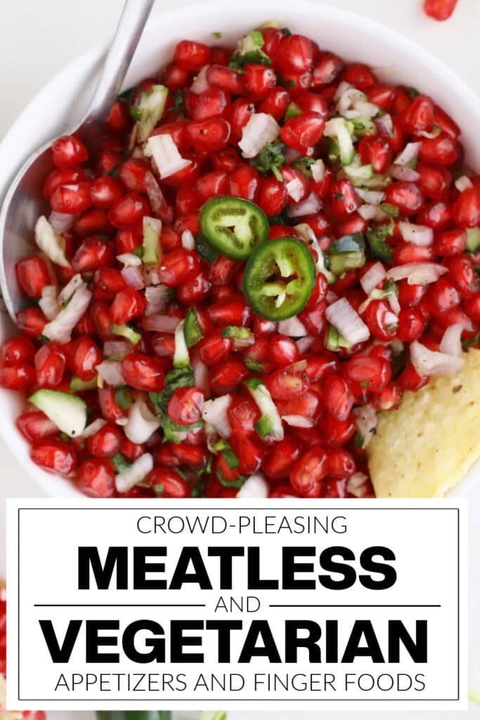 meatless and vegetarian appetizers - Pomegranate Salsa