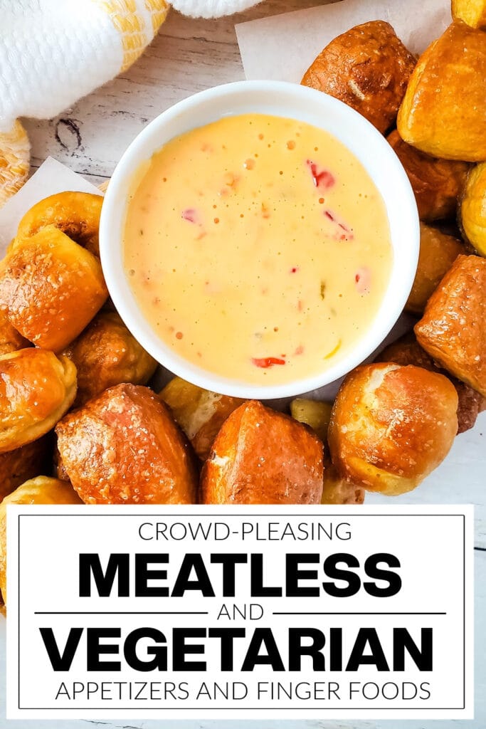 meatless and vegetarian appetizers - Soft Pretzel Bites with Cheesy Dip