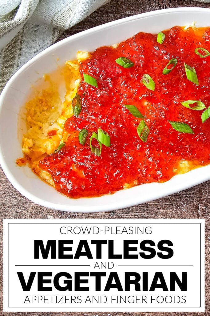meatless and vegetarian appetizers - Sweet & Spicy Pepper Jelly Cheese Dip