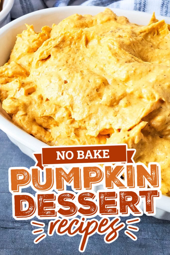 no bake pumpkin desserts - Pumpkin Dessert Dip